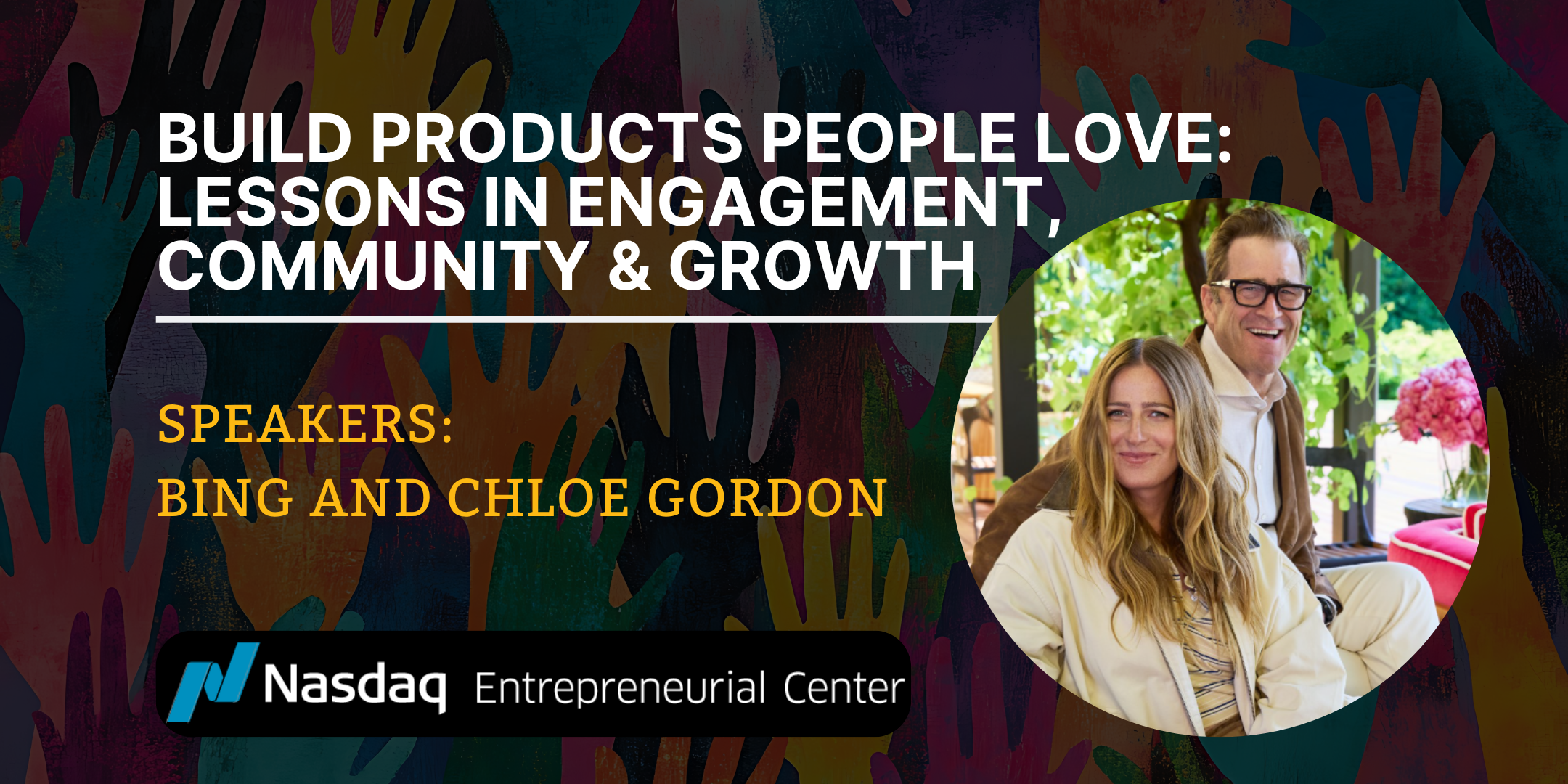 Build Products People Love Lessons in Engagement, Community & Growth  with Bing and Chole Gordon