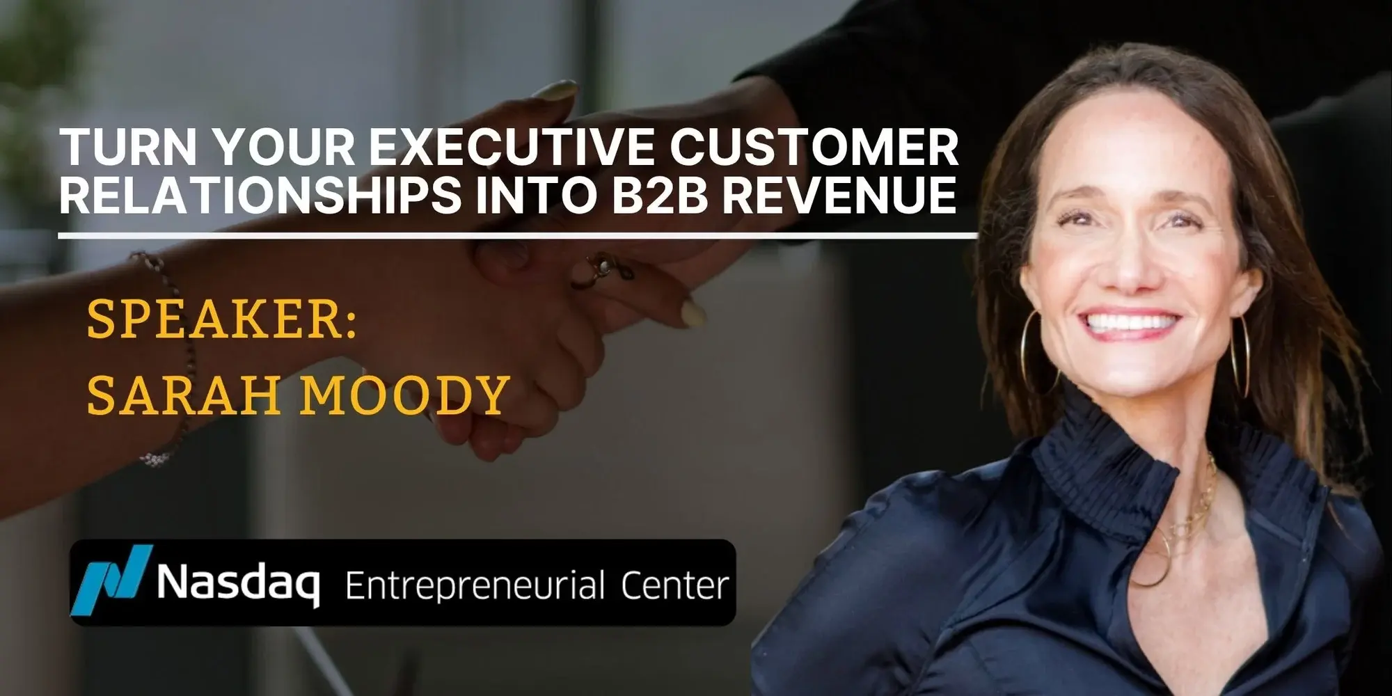 Turn Your Executive Customer Relationships Into B2B Revenue With Sarah Moody